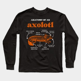 Anatomy of an axolotl axolotls lover Long Sleeve T-Shirt